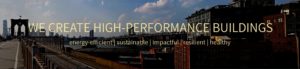 We create high-performance buildings: energy efficient | sustainable | impactful | healthy